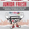 Junior Fresh Birthday’s