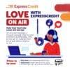 Love on Air with Express Credit: Episode 3